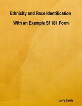 Ethnicity and Race Identification With an Example Sf 181 Form