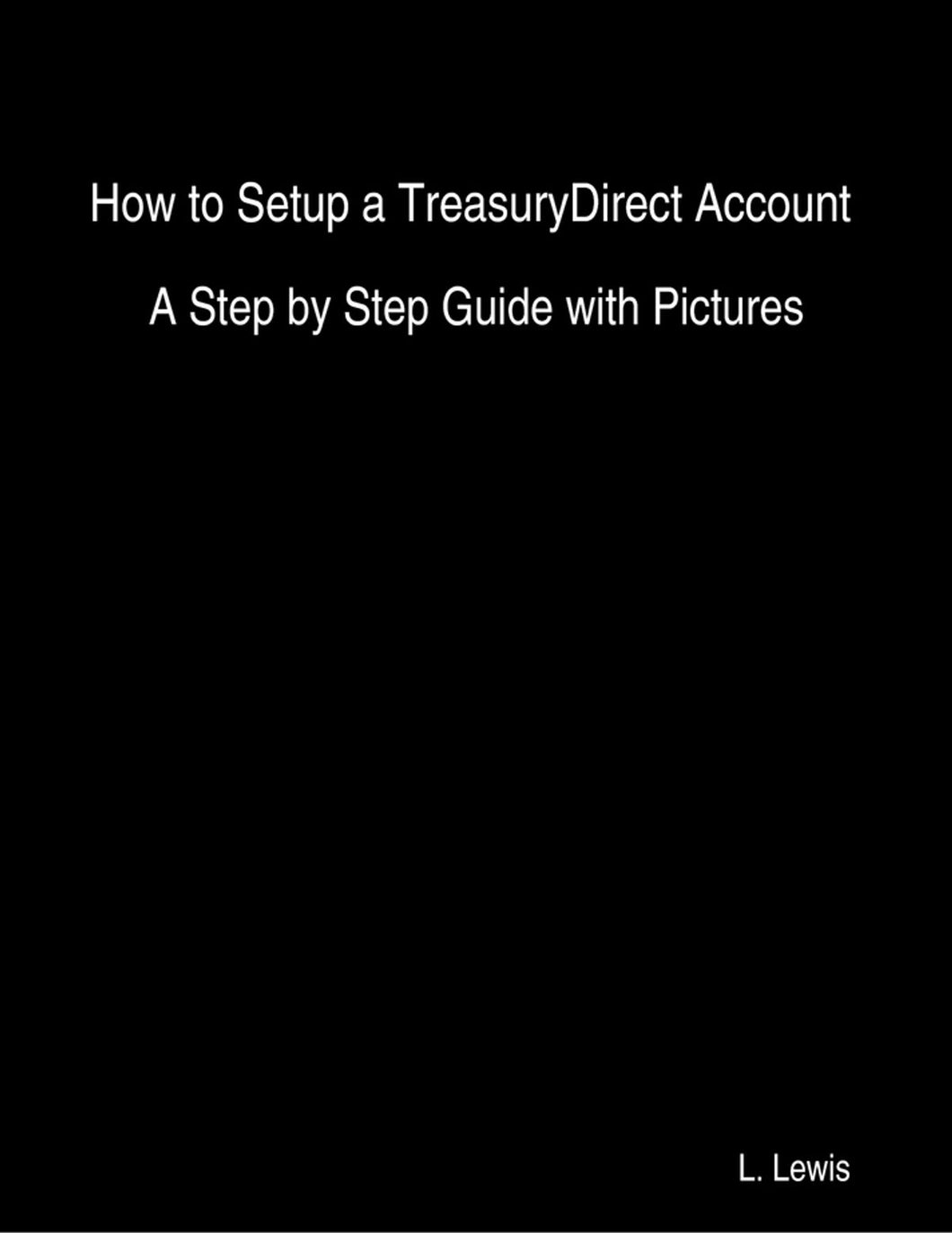 How to Setup a TreasuryDirect Account